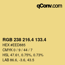 カラーコード: RGB 238 216.4 133.4 | qconv.com