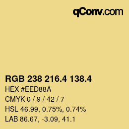 カラーコード: RGB 238 216.4 138.4 | qconv.com