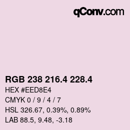 カラーコード: RGB 238 216.4 228.4 | qconv.com