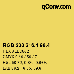 カラーコード: RGB 238 216.4 98.4 | qconv.com