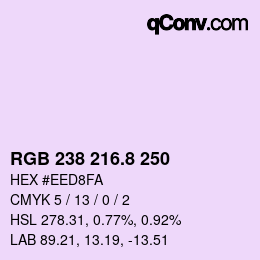 カラーコード: RGB 238 216.8 250 | qconv.com