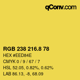 カラーコード: RGB 238 216.8 78 | qconv.com