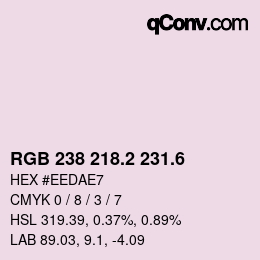 カラーコード: RGB 238 218.2 231.6 | qconv.com