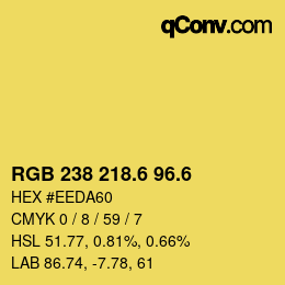 カラーコード: RGB 238 218.6 96.6 | qconv.com