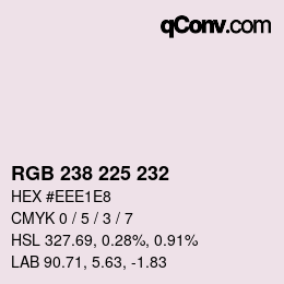 Color code: RGB 238 225 232 | qconv.com
