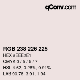Color code: RGB 238 226 225 | qconv.com
