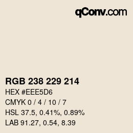 Color code: RGB 238 229 214 | qconv.com