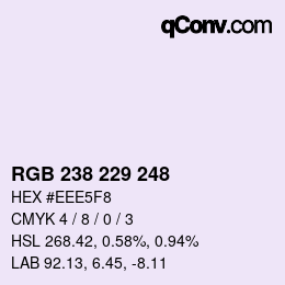 カラーコード: RGB 238 229 248 | qconv.com