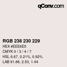 颜色代码: RGB 238 230 229 | qconv.com