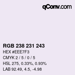Color code: RGB 238 231 243 | qconv.com