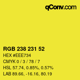 Color code: RGB 238 231 52 | qconv.com