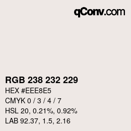 Color code: RGB 238 232 229 | qconv.com