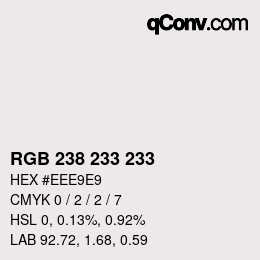 颜色代码: RGB 238 233 233 | qconv.com