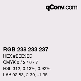 Color code: RGB 238 233 237 | qconv.com