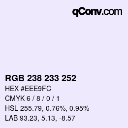 カラーコード: RGB 238 233 252 | qconv.com