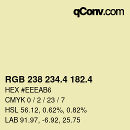 カラーコード: RGB 238 234.4 182.4 | qconv.com