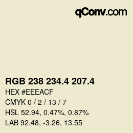 カラーコード: RGB 238 234.4 207.4 | qconv.com