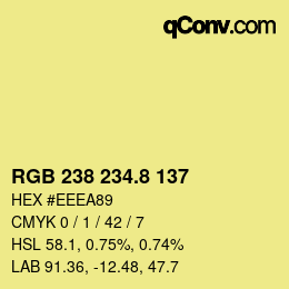 カラーコード: RGB 238 234.8 137 | qconv.com