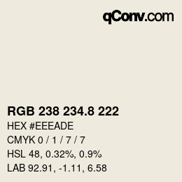 カラーコード: RGB 238 234.8 222 | qconv.com