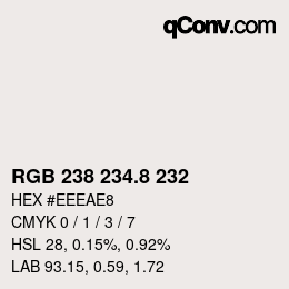 Color code: RGB 238 234.8 232 | qconv.com