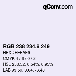 カラーコード: RGB 238 234.8 249 | qconv.com