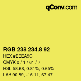 カラーコード: RGB 238 234.8 92 | qconv.com