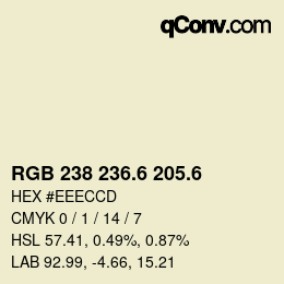 カラーコード: RGB 238 236.6 205.6 | qconv.com