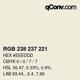 カラーコード: RGB 238 237 221 | qconv.com
