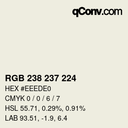 カラーコード: RGB 238 237 224 | qconv.com