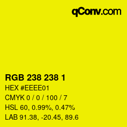 カラーコード: RGB 238 238 1 | qconv.com