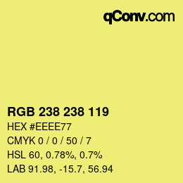 Color code: RGB 238 238 119 | qconv.com