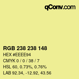 Color code: RGB 238 238 148 | qconv.com