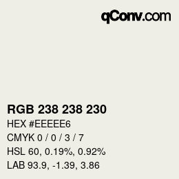 颜色代码: RGB 238 238 230 | qconv.com