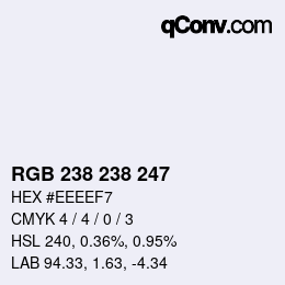 Color code: RGB 238 238 247 | qconv.com