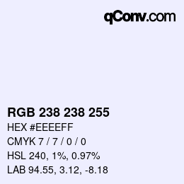 カラーコード: RGB 238 238 255 | qconv.com