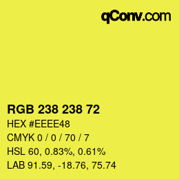 Color code: RGB 238 238 72 | qconv.com