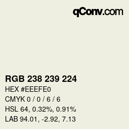 カラーコード: RGB 238 239 224 | qconv.com