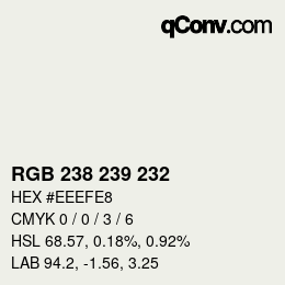 カラーコード: RGB 238 239 232 | qconv.com
