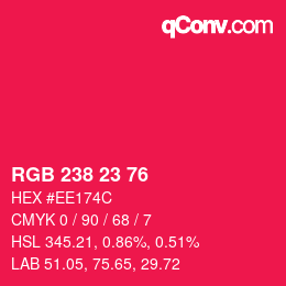 Color code: RGB 238 23 76 | qconv.com