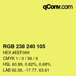 カラーコード: RGB 238 240 105 | qconv.com