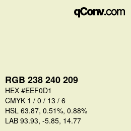 Color code: RGB 238 240 209 | qconv.com