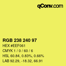 Color code: RGB 238 240 97 | qconv.com