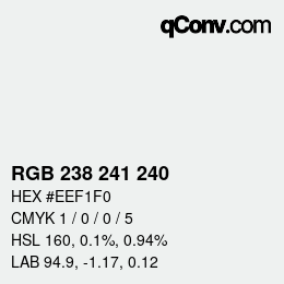 Color code: RGB 238 241 240 | qconv.com