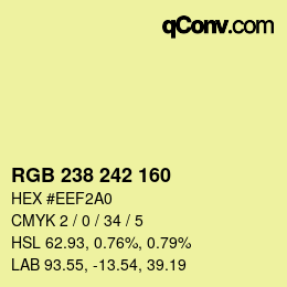 Color code: RGB 238 242 160 | qconv.com