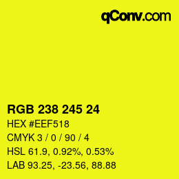 Color code: RGB 238 245 24 | qconv.com