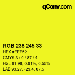 Color code: RGB 238 245 33 | qconv.com