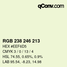 カラーコード: RGB 238 246 213 | qconv.com