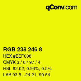 Color code: RGB 238 246 8 | qconv.com