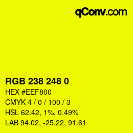 Color code: RGB 238 248 0 | qconv.com