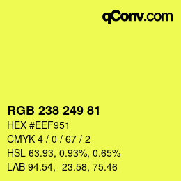 Color code: RGB 238 249 81 | qconv.com